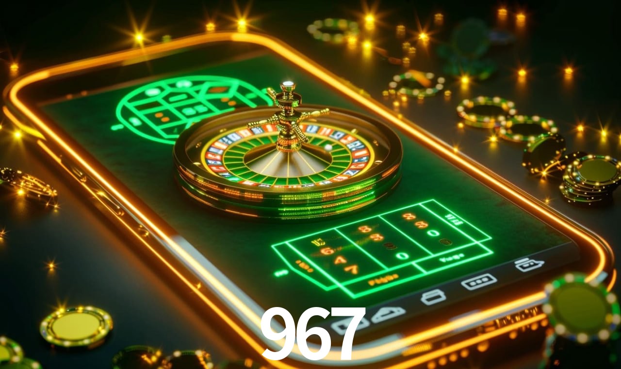 App Mobile 967 - Jogue em Qualquer Lugar no Seu Smartphone